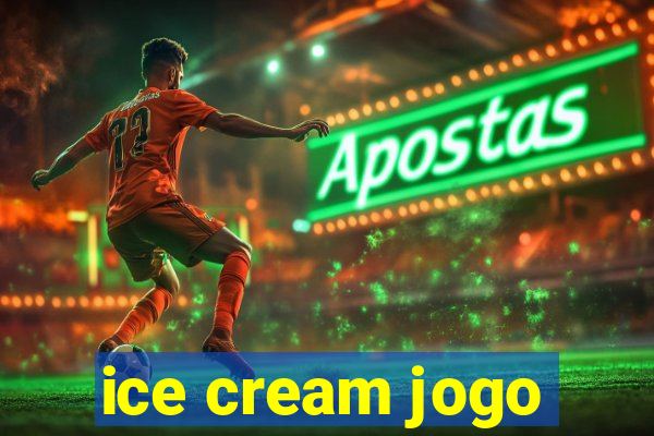 ice cream jogo